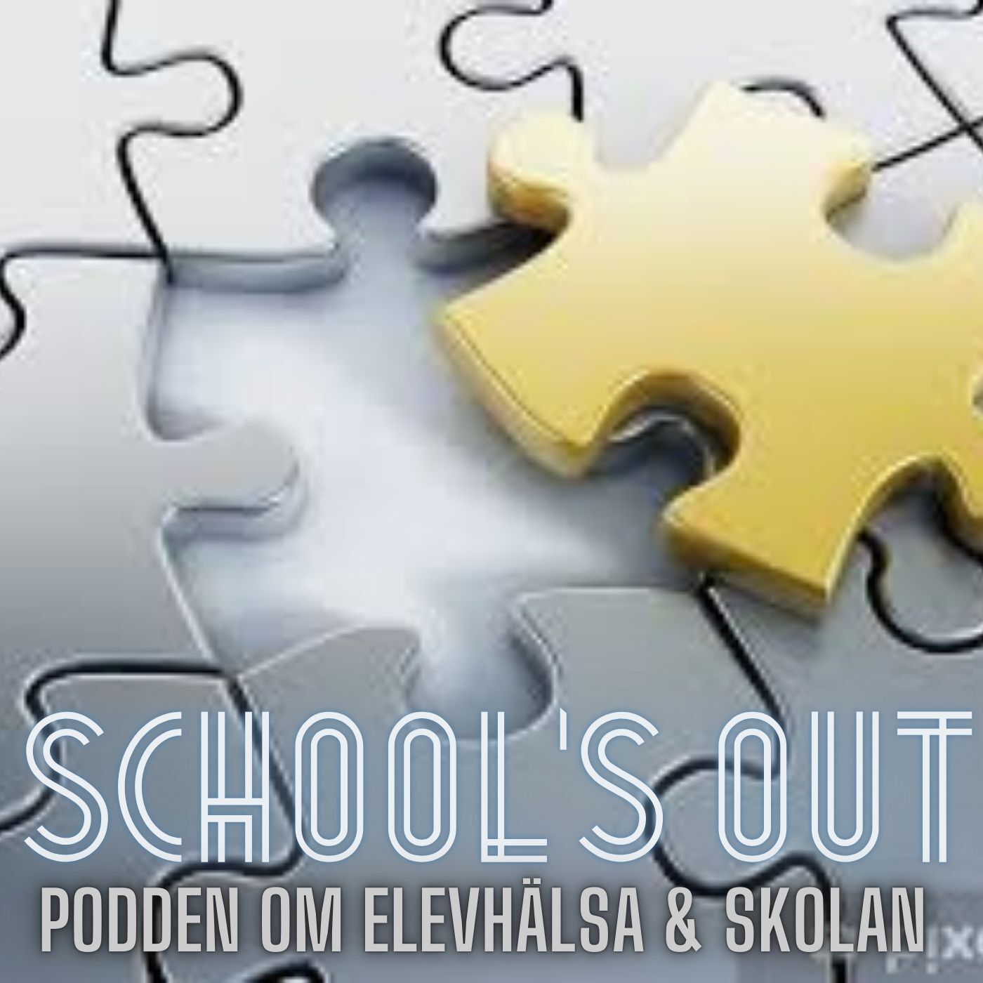 School’s Out - podden om elevhälsa & skolan