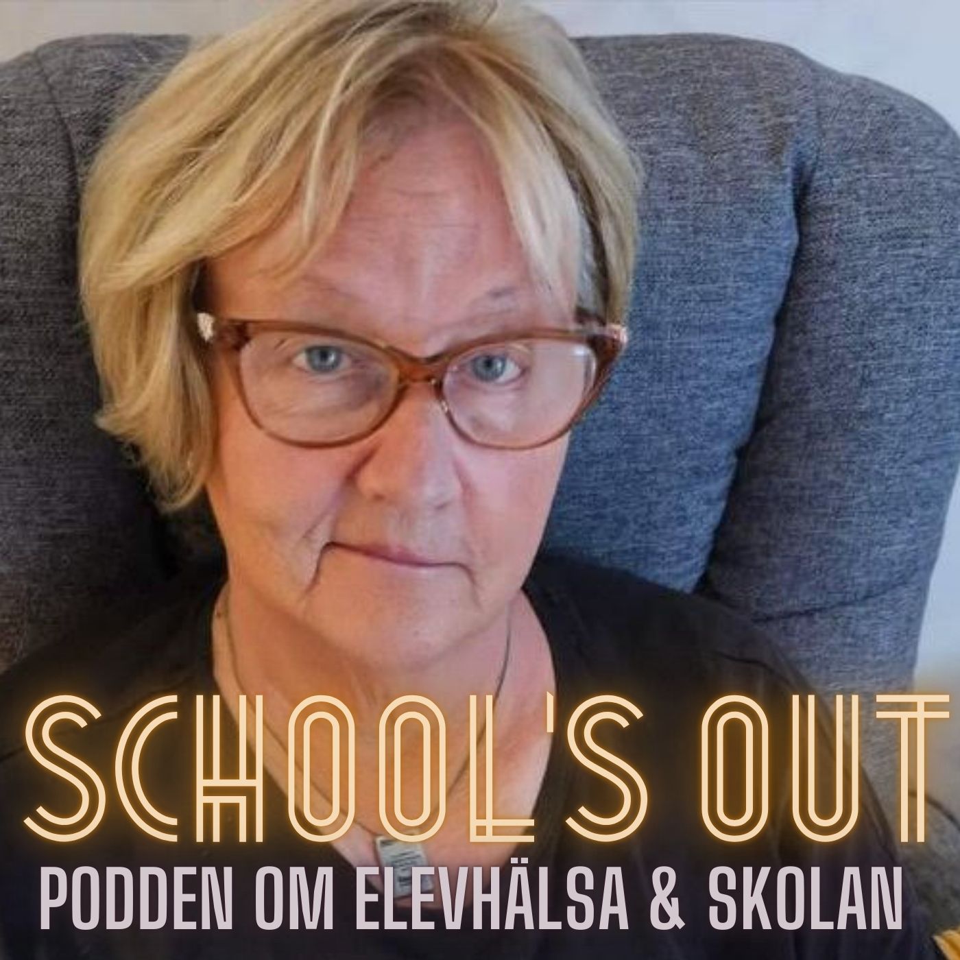 School’s Out - podden om elevhälsa & skolan