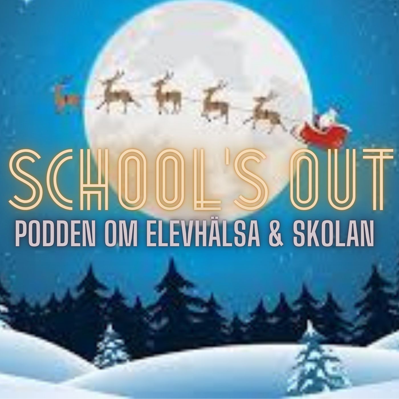 School’s Out - podden om elevhälsa & skolan