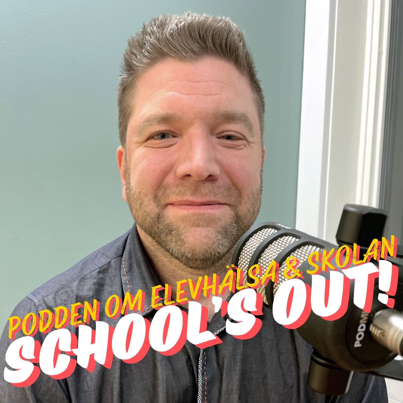 School’s Out - podden om elevhälsa & skolan
