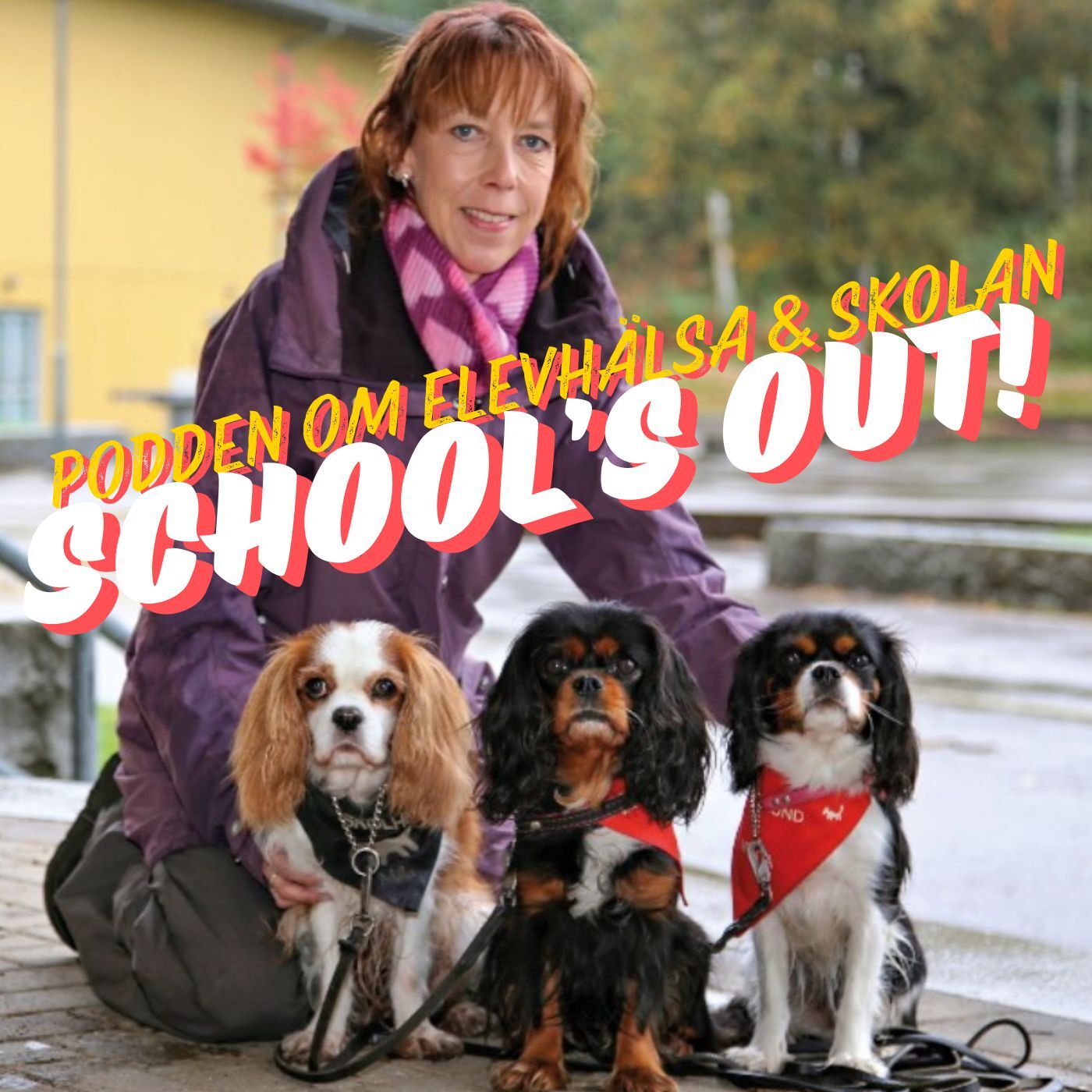 School’s Out - podden om elevhälsa & skolan