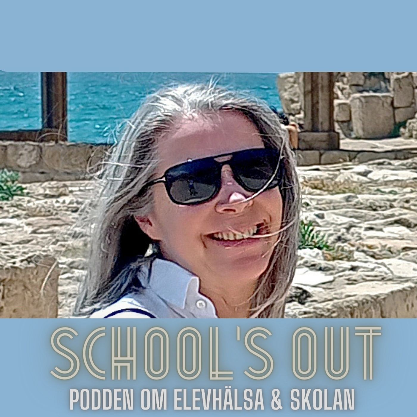 School’s Out - podden om elevhälsa & skolan