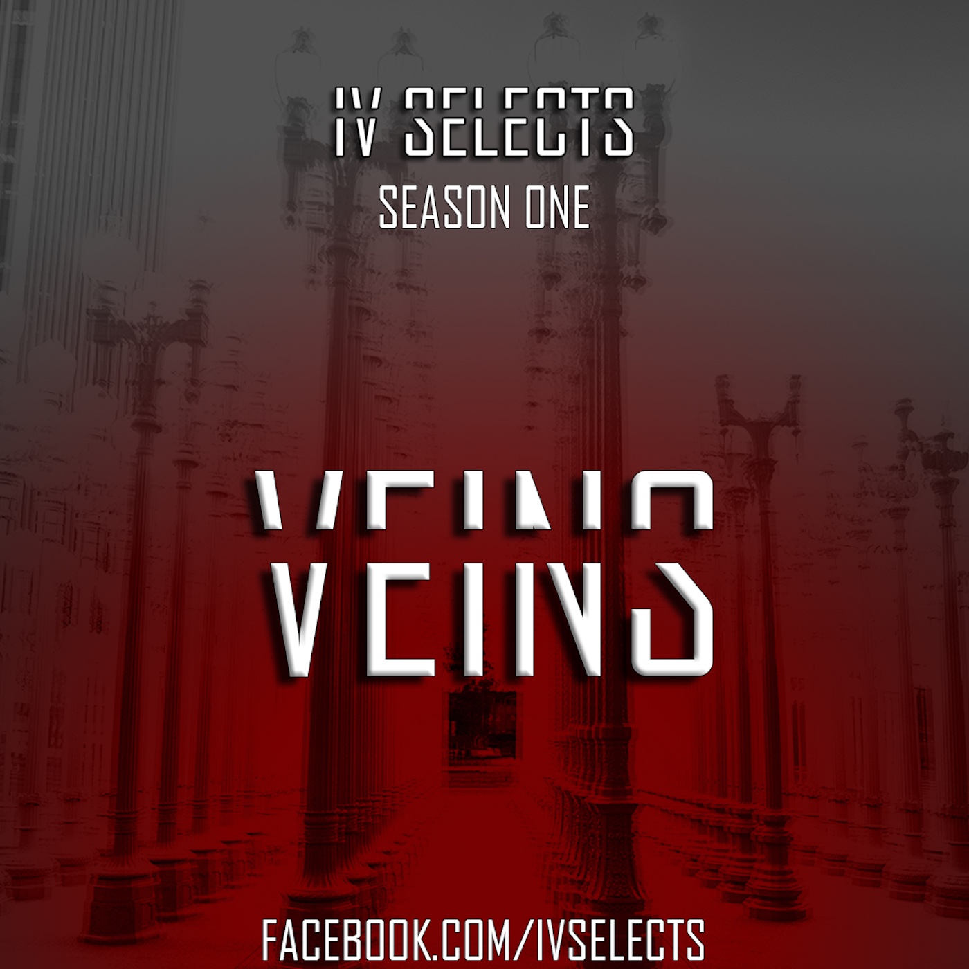 IV Selects S01E21: VEINS