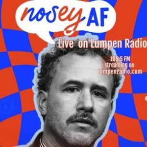 Nosey AF • 04-26-2025 • Alberto Aguilar