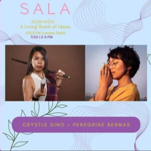 SALA • Crystle Dino & Peregrine Bermas • S2 Ep5
