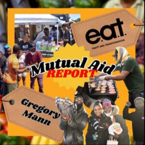 Mutual Aid Report • 05-08-2024 • Equity And Transformation (E.A.T.)