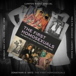 Lumpen Special • 05-05-2025 • The First Homosexuals