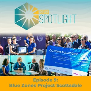 Blue Zones Project Revolutionizes SUSD Nutrition w/Sarah Kearney and Patti Bilbrey