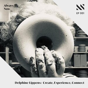 Delphine Lippens: Create, Experience, Connect