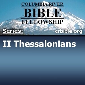 2 Thessalonians Series Part 12
