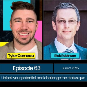 Episode 63: When Leadership Breaks You: A Powerful Story of Burnout and Healing (With Rick Robinson)