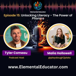 Episode 15: Unlocking Literacy - The Power of Phonics