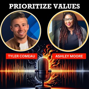 Episode 39: How to Prioritize Core Values in Leadership Effectively with Ashley Moore