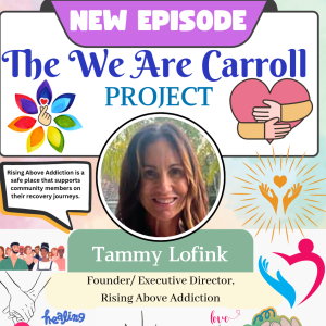 Tammy Lofink, Founder of Rising Above Addiction