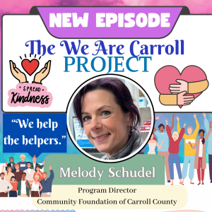 Melody Schudel, Program Director of the Community Foundation of Carroll County