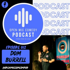 012 - Eye-Opening Laughter with Dominic Burrell