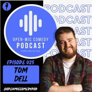 025 - Making Comedy Count with Tom Dell