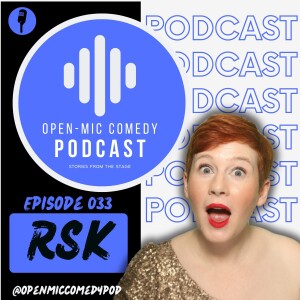 033 - From Canada with Comedy with RSK