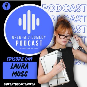 049 - Weirdo’s and Wrong ‘uns with Laura Moss