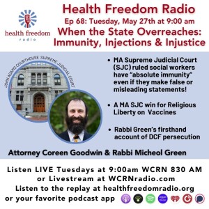 #68: Immunity, Injection & Injustice: When the State Overreaches