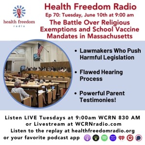 #70 - The Battle Over Religious Exemptions and School Vaccine Mandates in Massachusetts