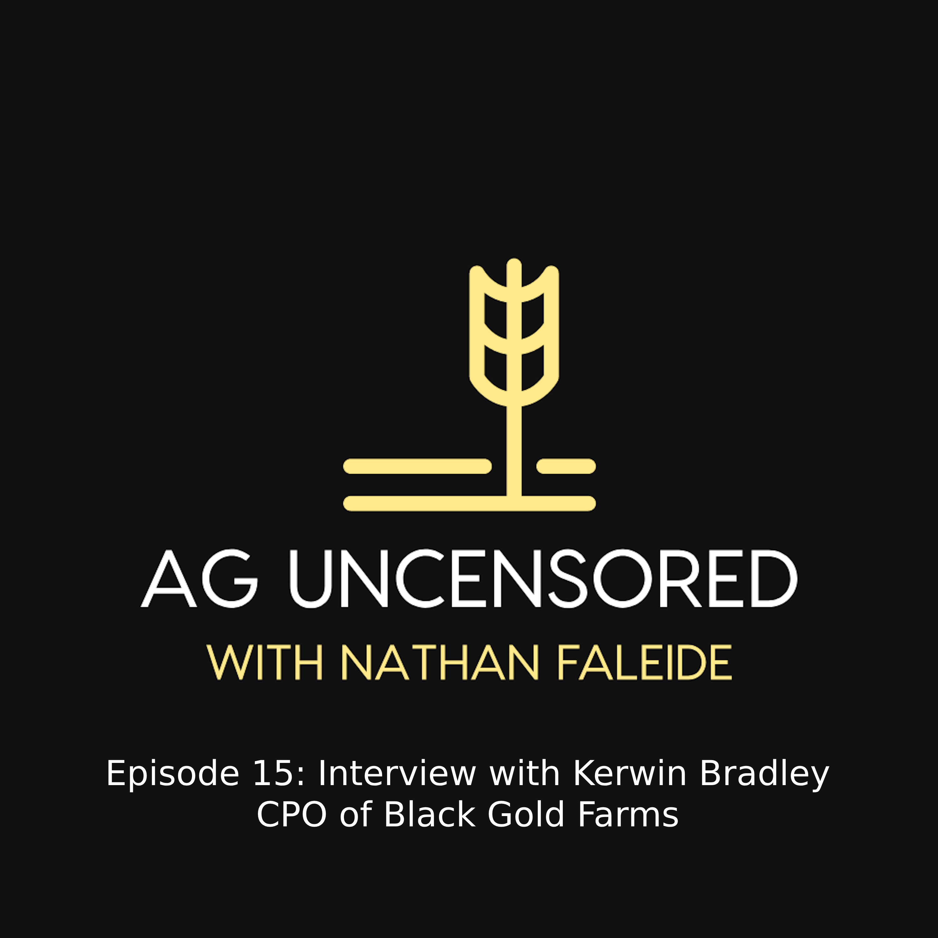 Ag Uncensored with Nathan Faleide