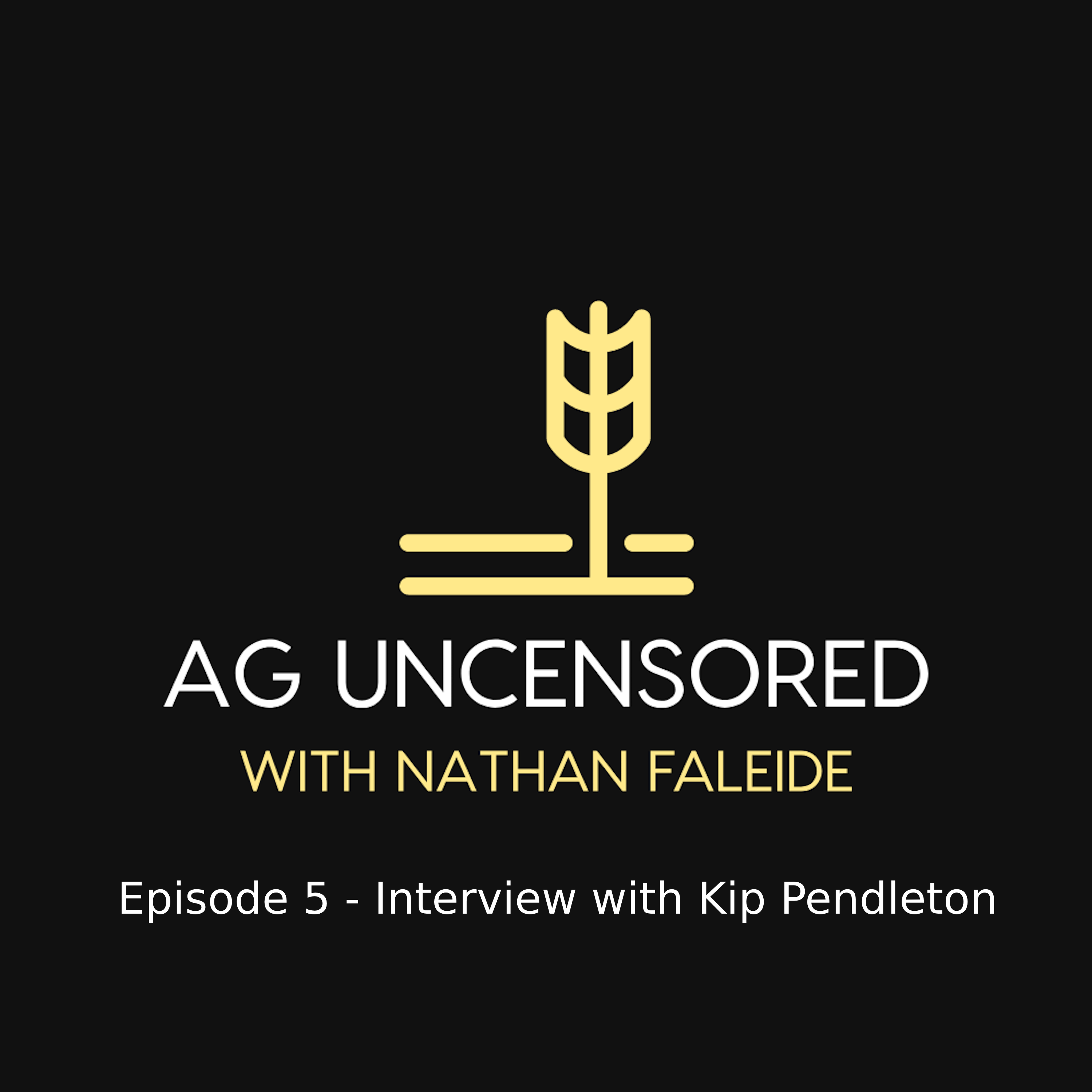 Ag Uncensored with Nathan Faleide
