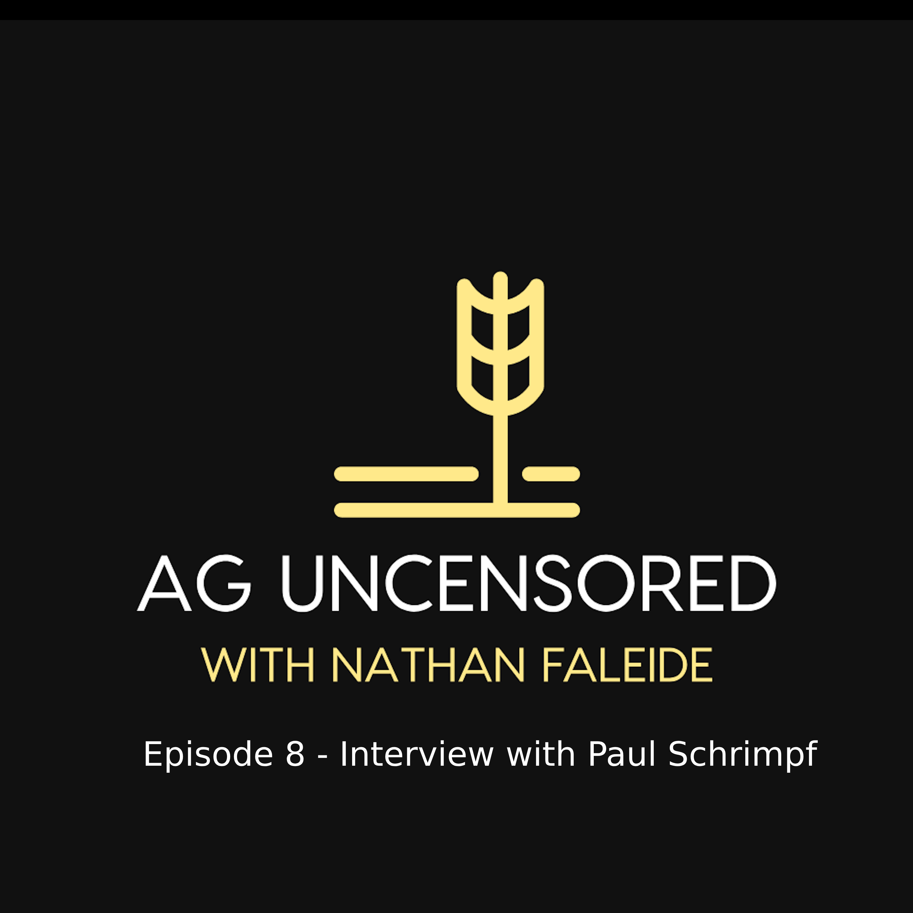 Ag Uncensored with Nathan Faleide