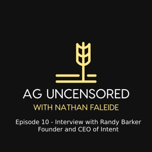 Episode 10 - Interview with Randy Barker Founder and CEO of Intent