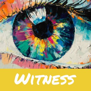 Witness (week 7)