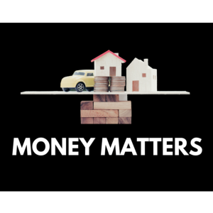 Money Matters (week 6)
