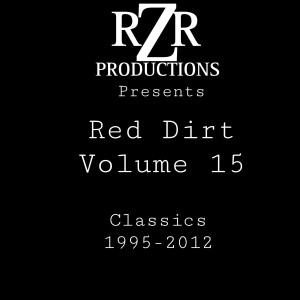 Red Dirt Vol 15 Classics 1995-2012