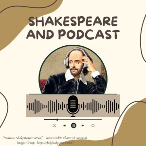 Friends, Romans, Listeners: Unmasking the Persuasive Power of Shakespearean Rhetoric in the Realm of Podcasting by Khadija Bilal