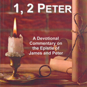 2 Peter 3:15-18 Peter’s Words About Paul