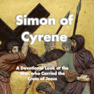 3-Simon of Cyrene - Handing over the Cross