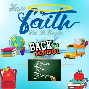 Ep49: Back to school prayer