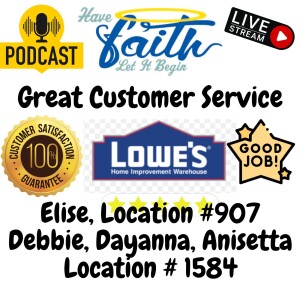 Lowes Great Customer Service Experience