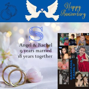 Happy Wedding Anniversary Rachel & Angel