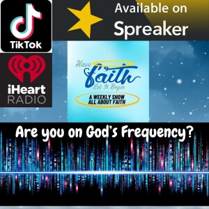 Are you on God’s Frequency?