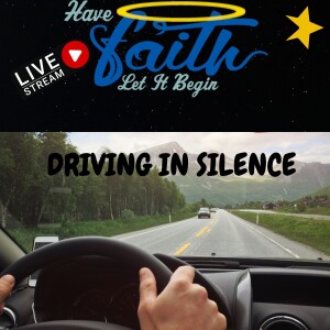 Driving in silence