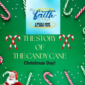 The Story of The Candy Cane Christmas Day