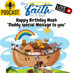 Happy Birthday Noah ”1”