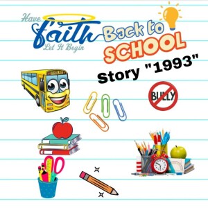 Back To School Story ”1993”