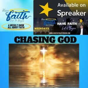 Chasing God