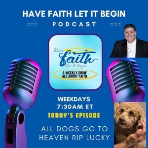 All dogs go to heaven RIP Lucky
