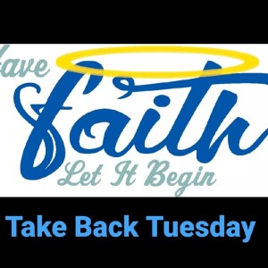 Take Back Tuesday