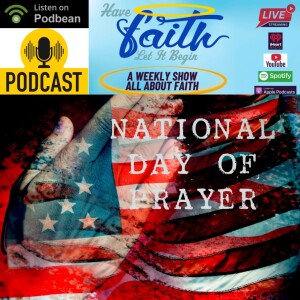 Embracing National Day of Prayer with Faith and Gratitude