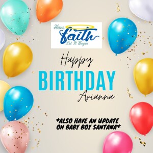 Ep1031: Happy Birthday Arianna