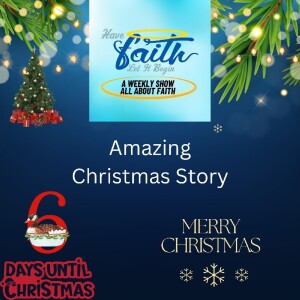 Amazing Christmas Story
