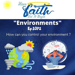 Ep1072: Environments